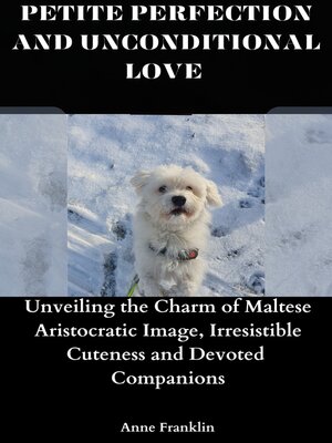 cover image of PETITE PERFECTION AND UNCONDITIONAL LOVE